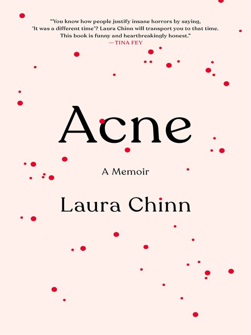 Title details for Acne by Laura Chinn - Available